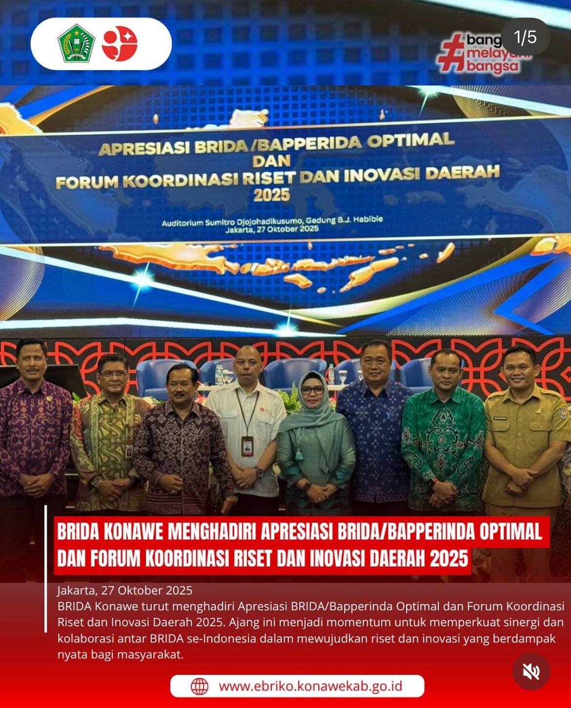 BRIDA KONAWE MENGHADIRI APRESIASI BRIDA/BAPPERINDA OPTIMAL DAN FORUM KOORDINASI RISET DAN INOVASI DAERAH 2025