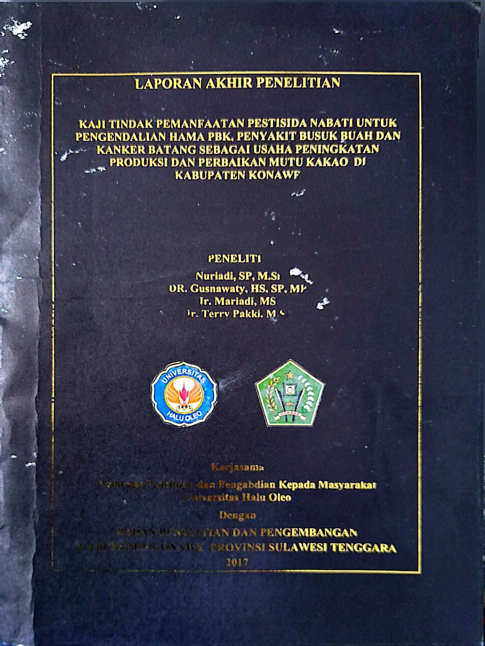Thumbnail KAJI TINDAK PEMANFAATANN PESTISIDA NABATI UNTUK PENGENDALIAN HAMA PBK, PENYAKIT BUSUK BUAH DAN KANKER BATANG SEBAGAI USAHA PENINGKATAN PRODUKSI DAN PERBAIKAN MUTU KAKAO DI KABUPATEN KONAWE