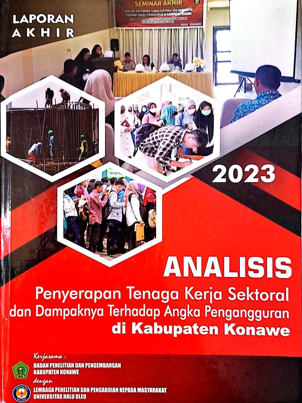 Thumbnail ANALISIS PENYERAPAN TENAGA KERJA SEKTORAL DAN DAMPAKNYA TERHADAP ANGKA PENGANGGURAN DI KABUPATEN KONAWE