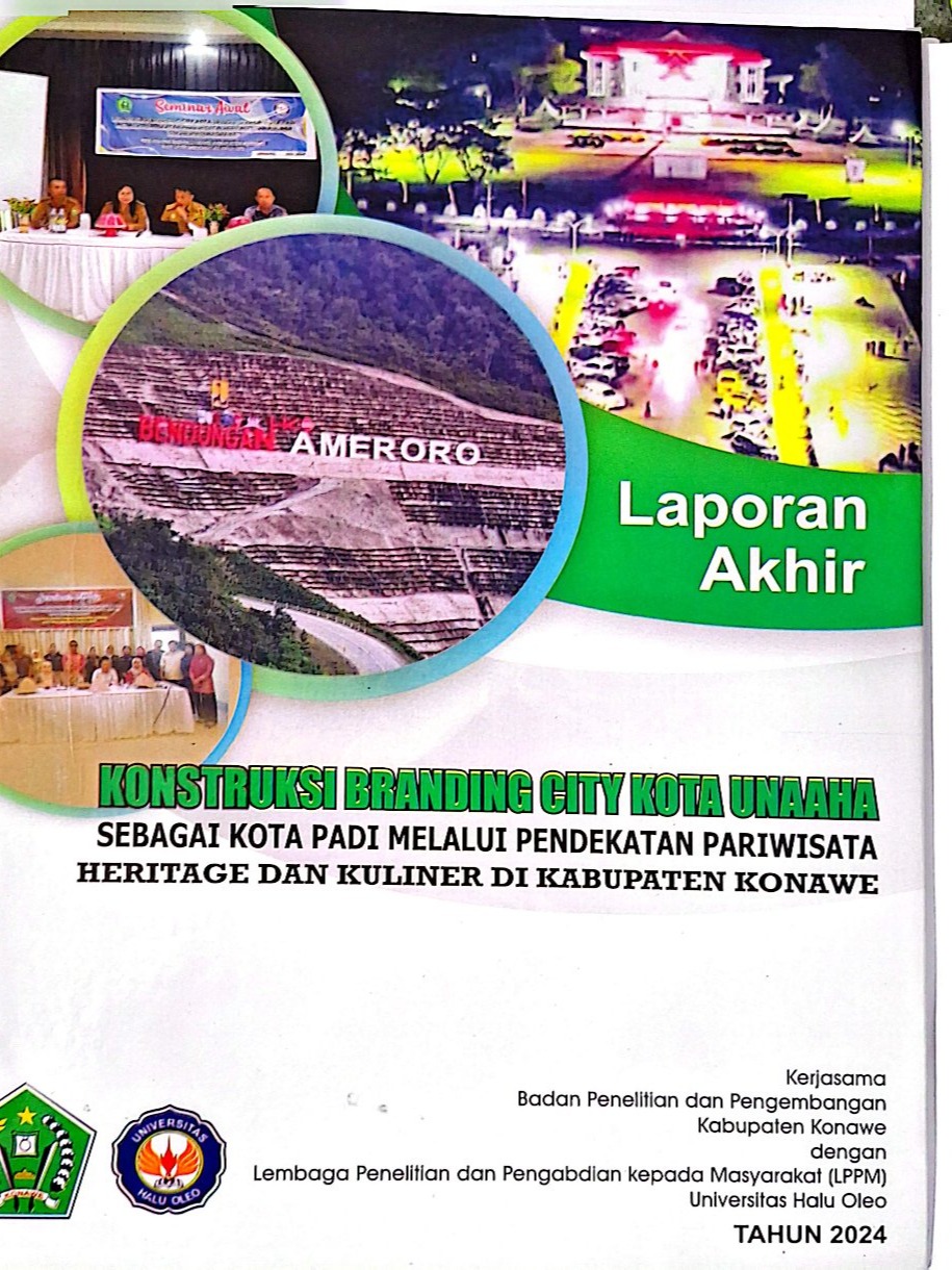Thumbnail KONTRUKSI BRANDING CITY KOTA UNAAHA SEBAGAI KOTA PADI MELALUI PENDEKATAN PARIWISATA HERITAGE DAN KULINER DI KABUPATEN KONAWE
